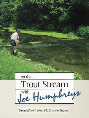 cover image of On the Trout Stream With Joe Humphreys